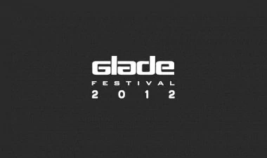 Headliners announced for Glade Festival 2012