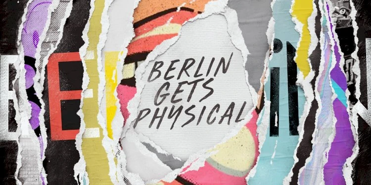 Get Physical presents Berlin Gets Physical Vol. 1. Get Physical Music