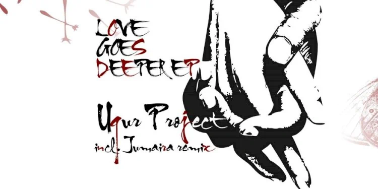 Love Goes Deeper EP by Ugur Project. Photo by Wir Sind Eins Records