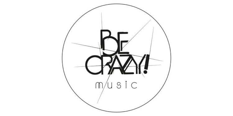 Be Crazy Music presents Be Crazy Friends #1