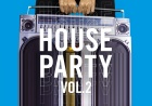 House Party Vol. 2 by Toolroom Records