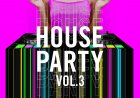 House Party Vol. 3 by Toolroom Records