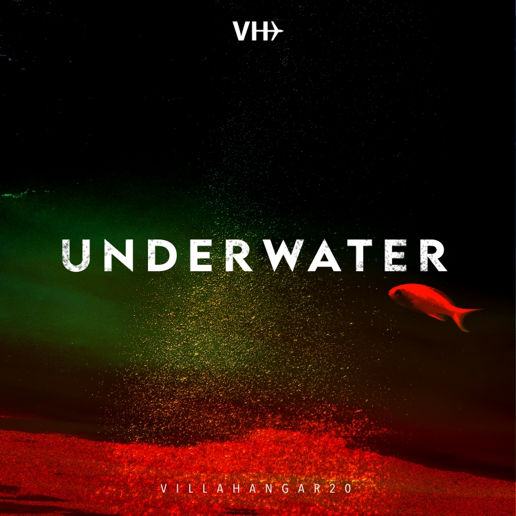 VillaHangar presents Underwater. Photo by VillaHangar