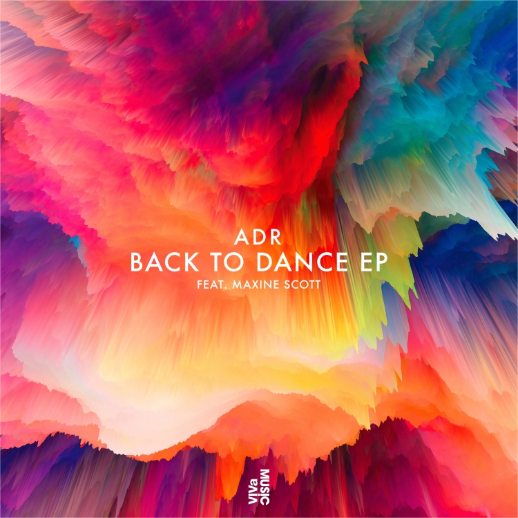 Back To Dance EP by ADR. Art by VIVa MUSiC