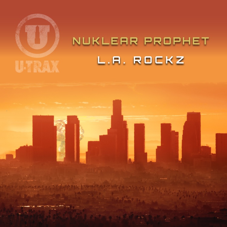 L.A. Rockz by Nuklear Prophet. Art by U-TRAX