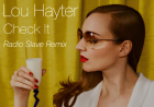 Check it (Radio Slave Remixes) by Lou Hayter