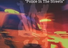 Police In The Streets by Ben Arsenal, Rob Paine