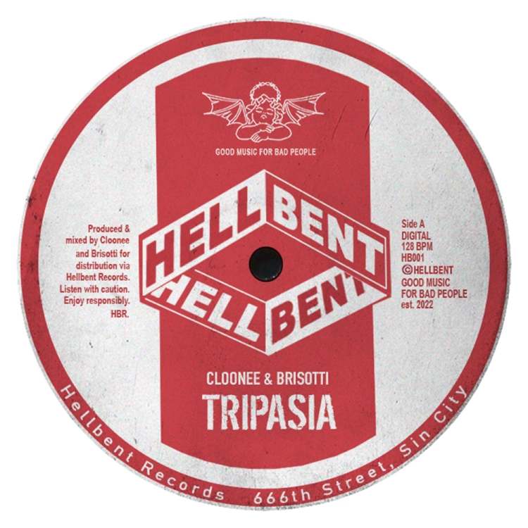 Tripasia by Cloonee & Brisotti. Art by Hellbent Records