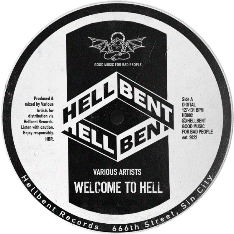 Hellbent Records presents Welcome To Hell. Art by Hellbent Records