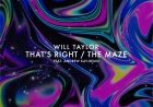 That's Right / The Maze by Will Taylor