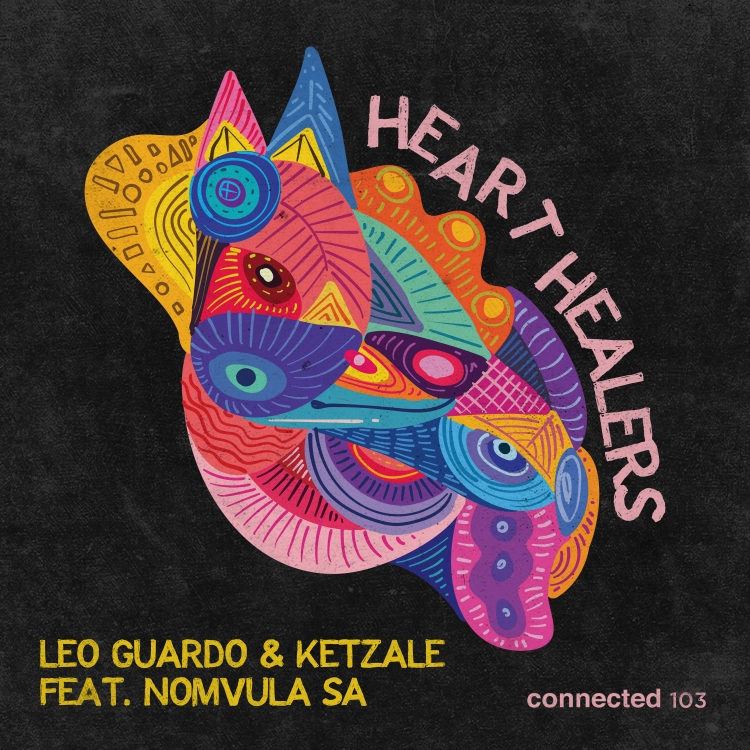 Heart Healers by Leo Guardo & Ketzale feat. Nomvula. Art by connected