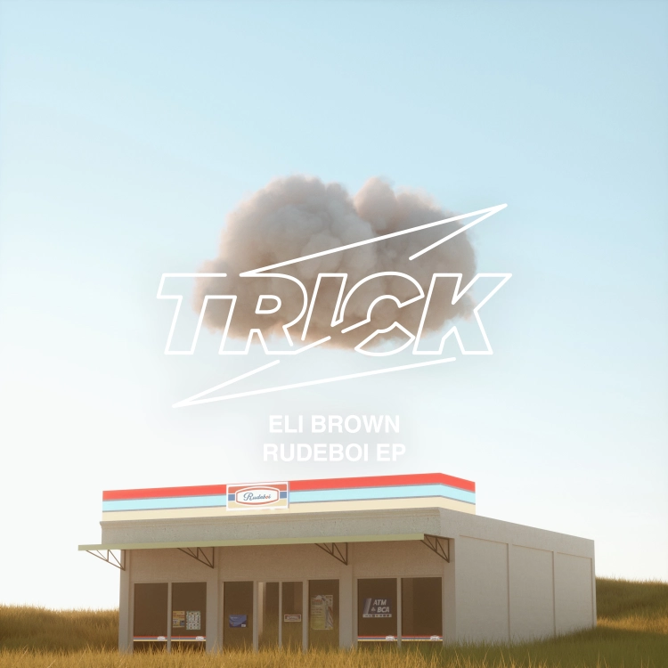 Rudeboi EP by Eli Brown. Art by Trick