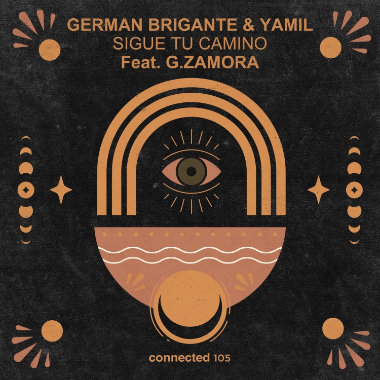 Sigue Tu Camino by German Brigante & Yamil feat. G. Zamora. Art by connected