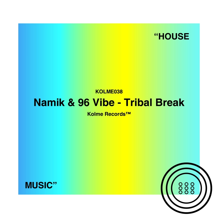 Tribal Break by Namik & 96 Vibe. Art by Kolme Records