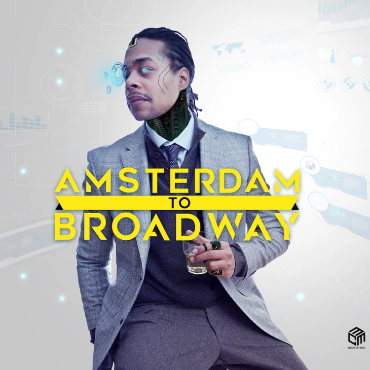 Amsterdam to Broadway Remixes by Brian Johnson. Art by Master Chef Music