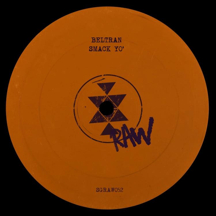 Smack Yo by Beltran. Art by Solid Grooves Records