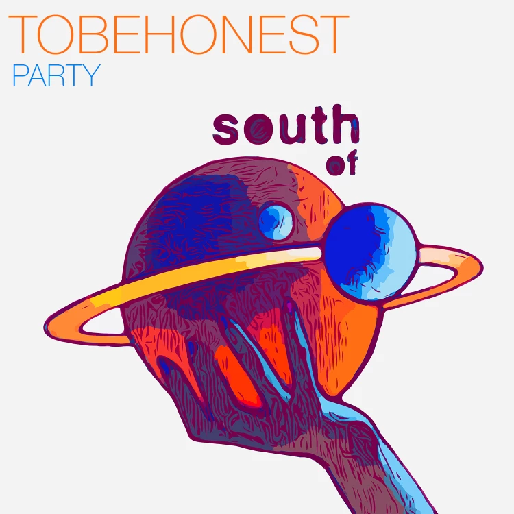 TOBEHONEST brings you a Party